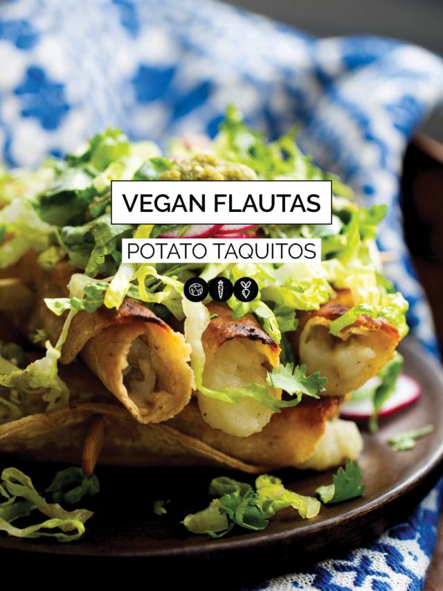 VEGAN FLAUTITAS
