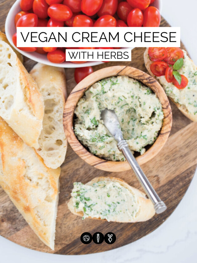 HOMEMADE VEGAN CREAM CHEESE WITH HERBS