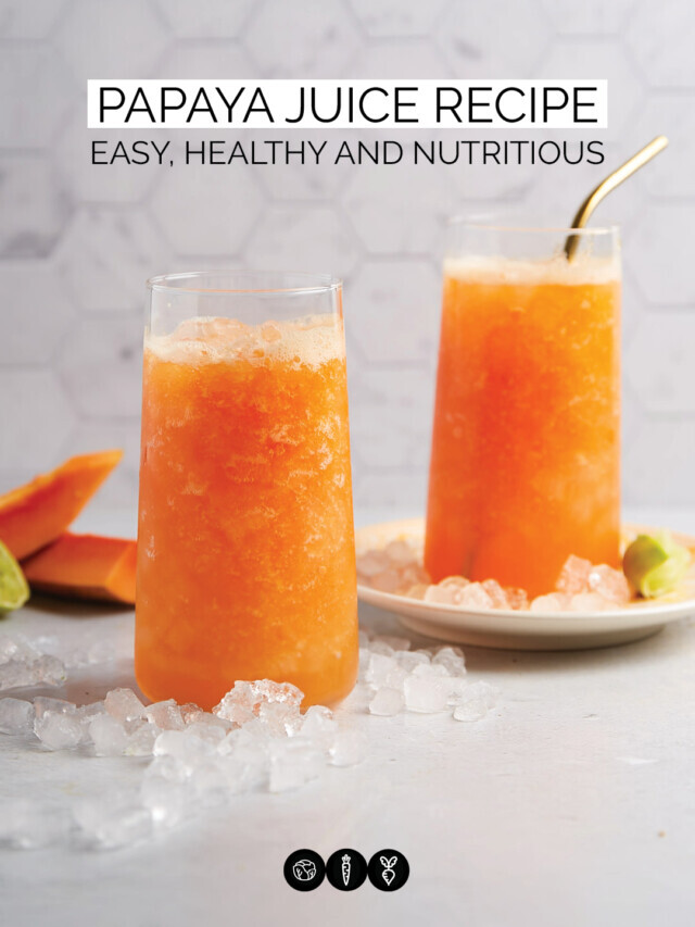 PAPAYA JUICE RECIPE, EASY, HEALTHY AND NUTRITIOUS
