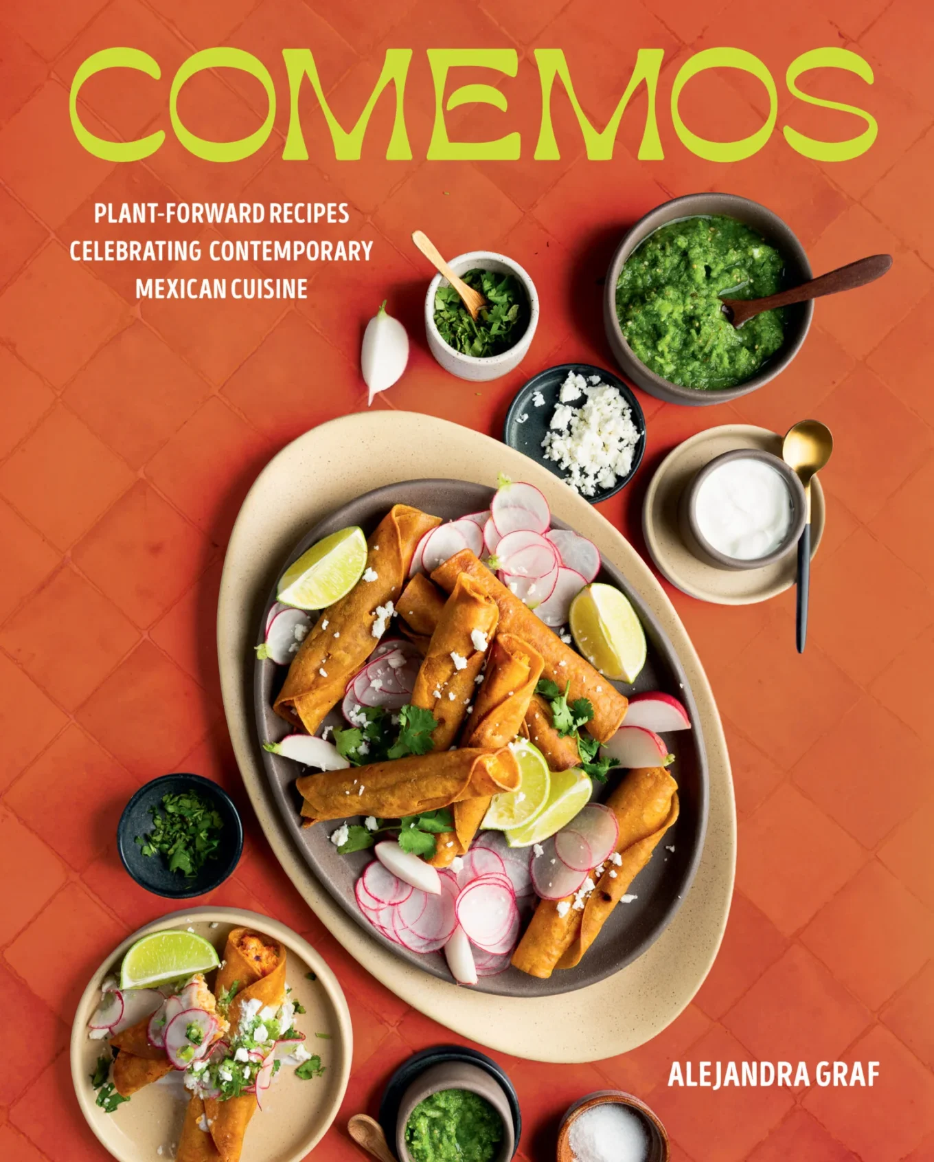 Comemos cookbook cover by Alejandra Graf featuring crispy taquitos.